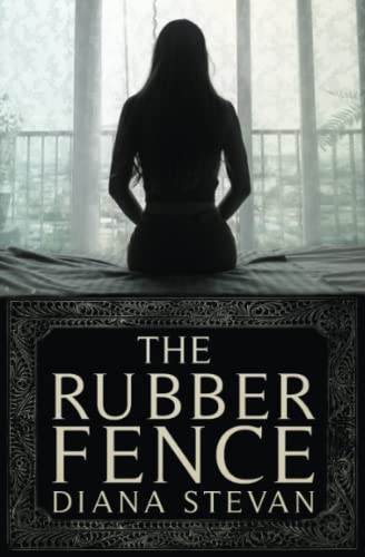 Stock image for The Rubber Fence for sale by GF Books, Inc.