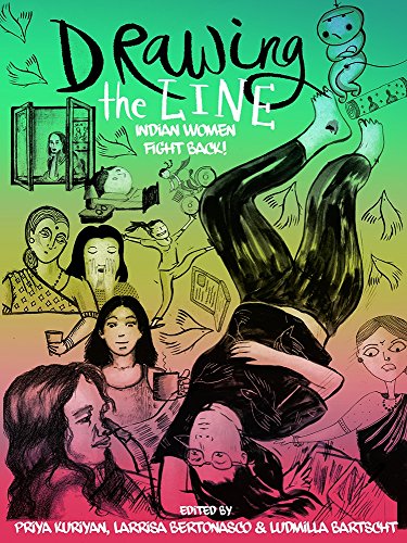 Stock image for Drawing the Line: Indian Women Fight Back!, North American Edition for sale by Revaluation Books