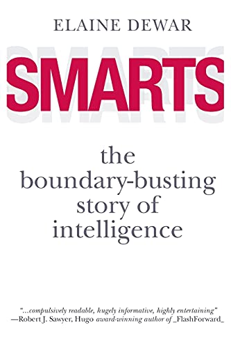 Stock image for Smarts: The Boundary-Busting Story of Intelligence for sale by ThriftBooks-Atlanta