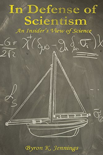 9780994058911: In Defense of Scientism: An Insider's View of Science