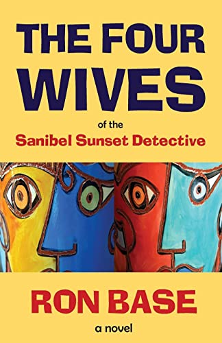 Stock image for The Four Wives of the Sanibel Sunset Detective (The Sanibel Sunset Detective Mysteries) for sale by SecondSale