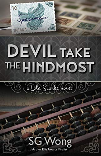 

Devil Take The Hindmost: A Lola Starke Novel