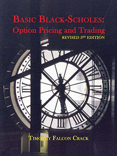 Imagen de archivo de Basic Black-Scholes: Option Pricing and Trading a la venta por ThriftBooks-Atlanta