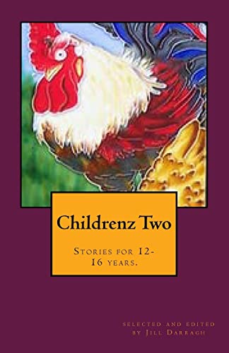 9780994108807: Childrenz Two: Stories for 12-16 years.