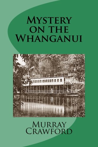 Stock image for Mystery on the Whanganui for sale by Revaluation Books