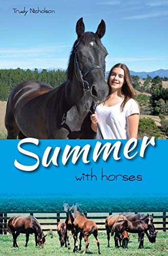 Stock image for Summer with Horses for sale by ThriftBooks-Dallas