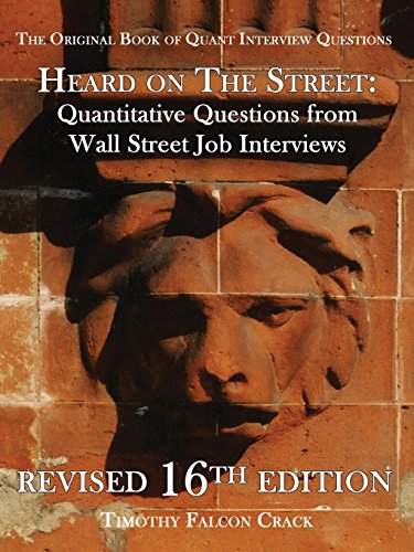 Imagen de archivo de Heard on the Street: Quantitative Questions from Wall Street Job Interviews a la venta por Anybook.com