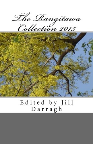 Stock image for The Rangitawa Collection 2015 for sale by Revaluation Books