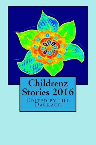 Stock image for Childrenz Stories 2016 for sale by Revaluation Books