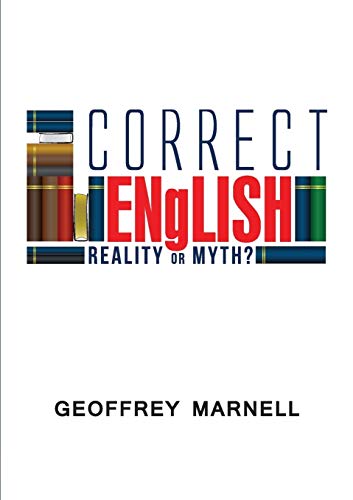 Stock image for Correct English: Reality or Myth? for sale by THE SAINT BOOKSTORE