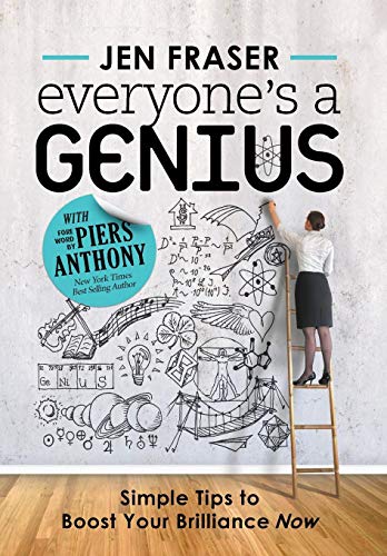 Stock image for Everyone's a Genius: Simple Tips to Boost Your Brilliance Now for sale by ThriftBooks-Dallas