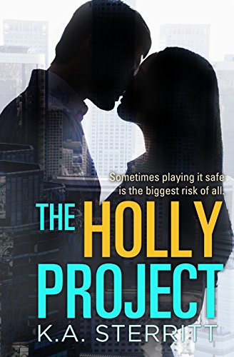 Stock image for The Holly Project for sale by Better World Books: West