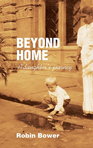 Imagen de archivo de Beyond Home: A daughter's journey a la venta por WorldofBooks