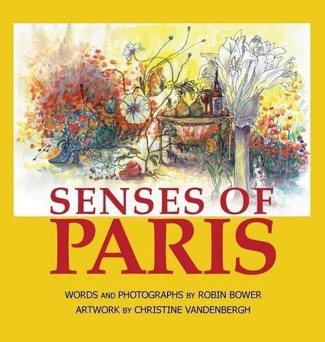 Imagen de archivo de Senses of Paris a la venta por Revaluation Books