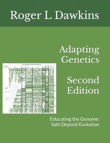 Imagen de archivo de Adapting Genetics: Second Edition: Educating the Genome: Safe Deposit Evolution a la venta por Books Unplugged