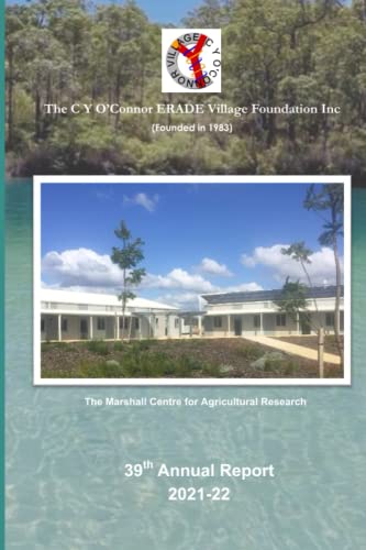 Beispielbild fr The C.Y. O'Connor ERADE Village Foundation 39th Annual Report 2021-22 zum Verkauf von GF Books, Inc.