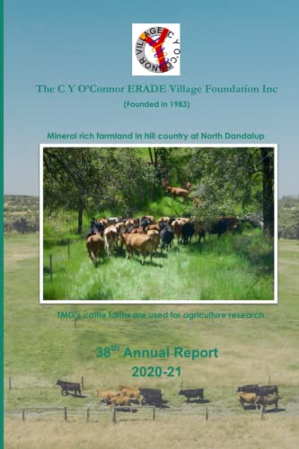 Imagen de archivo de The C.Y. O'Connor ERADE Village Foundation 38th Annual Report 2020-21 a la venta por Books Unplugged