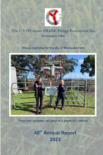 Imagen de archivo de The CY O'Connor ERADE Village Foundation 40th Annual Report 2023 a la venta por GF Books, Inc.