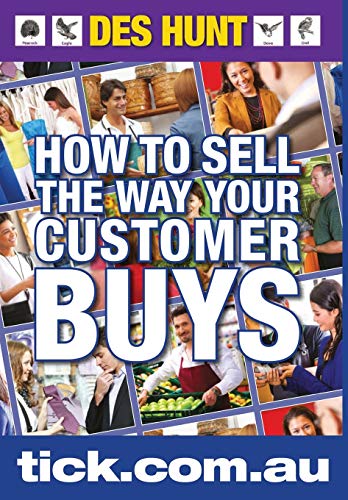 Stock image for How To Sell The Way Your Customer Buys for sale by GF Books, Inc.