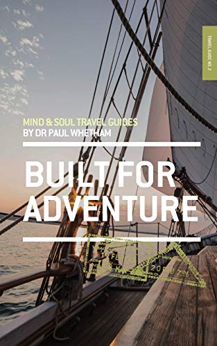 Imagen de archivo de Mind Soul Travel Guide 2 Built for Adventure 2 a la venta por PBShop.store US