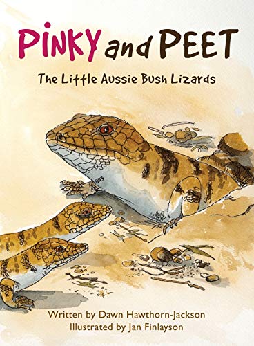 Stock image for Pinky and Peet: The Little Aussie Bush Lizards for sale by WorldofBooks