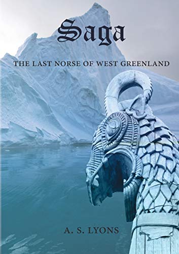 Stock image for Saga: The Last Norse of West Greenland for sale by Book Deals