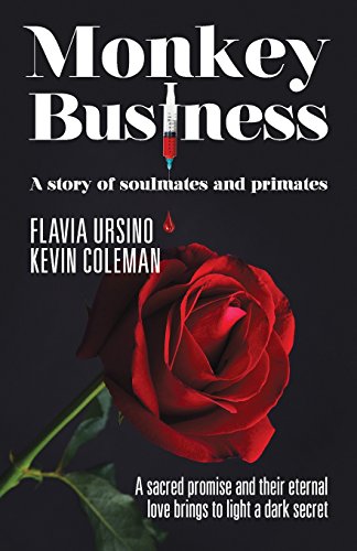 9780994271600: Monkey Business: A Story of Soulmates and Primates