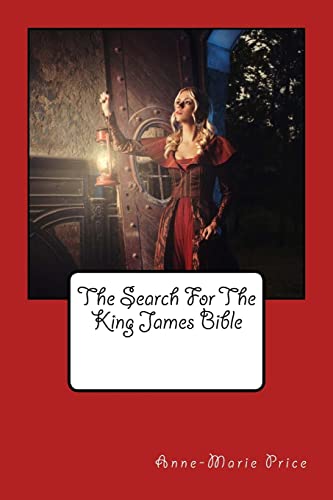 Stock image for The Search For The King James' Bible for sale by THE SAINT BOOKSTORE
