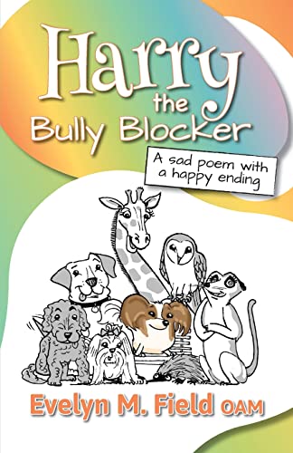 Stock image for Harry The Bully Blocker for sale by SecondSale