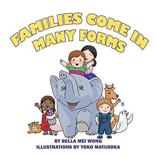 Stock image for Families Come in Many Forms for sale by ZBK Books