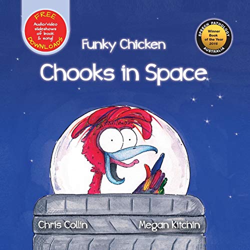 Stock image for Funky Chicken Chooks in Space for sale by Reuseabook