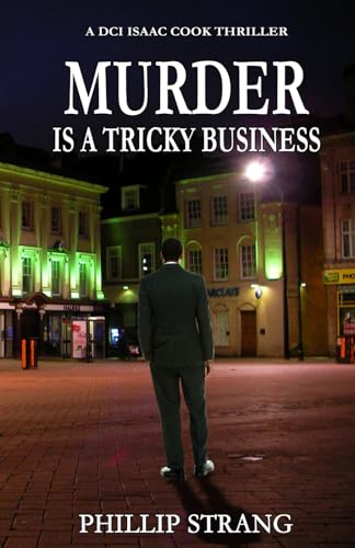 Stock image for Murder is a Tricky Business (DCI Cook Thriller Series) for sale by Discover Books