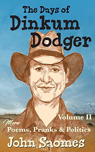 Beispielbild fr The Days of Dinkum Dodger ? Volume II zum Verkauf von Lucky's Textbooks