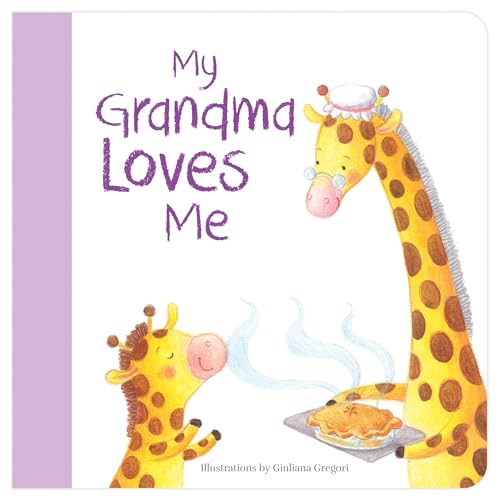 9780994314260: My Grandma Loves Me