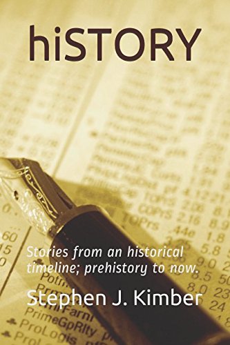 Stock image for hiSTORY: Stories from an historical timeline; prehistory to now. for sale by Revaluation Books