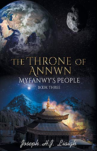 9780994348142: The Throne of Annwn: Myfanwy's People Book Three
