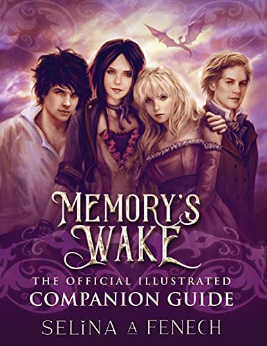 Stock image for Memory's Wake - The Official Illustrated Companion Guide (Memory's Wake Trilogy - Illustrated Young Adult Fantasy) for sale by Lucky's Textbooks