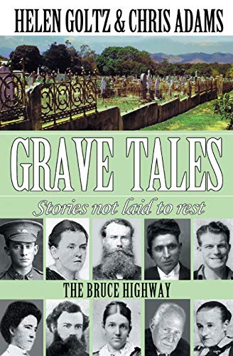 Beispielbild fr Grave Tales : Bruce Highway zum Verkauf von Buchpark