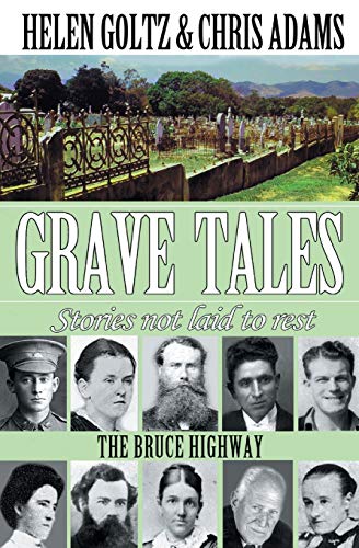 9780994376244: Grave Tales: Bruce Highway