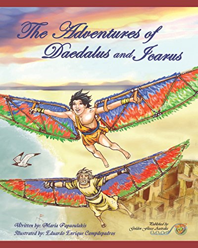 9780994377166: The Adventures of Daedalus and Icarus: Daedalus and Icarus