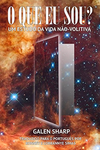 Stock image for O Que Eu Sou?: Um Estudo Da Vida Nao-Volitiva (Portuguese Edition) for sale by Lucky's Textbooks