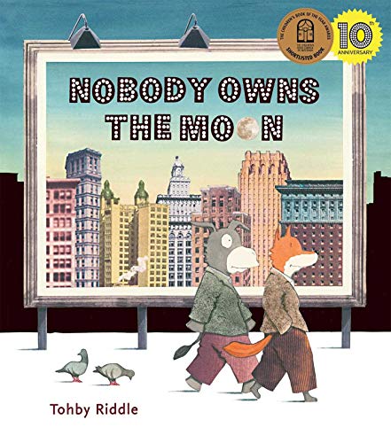 Stock image for Nobody Owns the Moon for sale by ThriftBooks-Atlanta