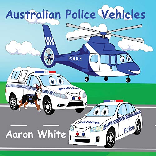 Imagen de archivo de Australian Police Vehicles a la venta por Books Unplugged