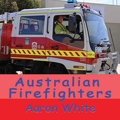9780994391568: Australian Firefighters