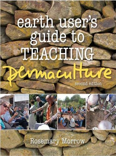 Stock image for Earth User's Guide to Teaching Permaculture for sale by GreatBookPrices