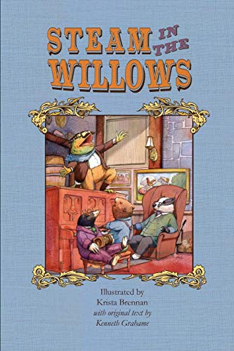 Stock image for Steam in the Willows: Standard Colour Edition for sale by Lucky's Textbooks