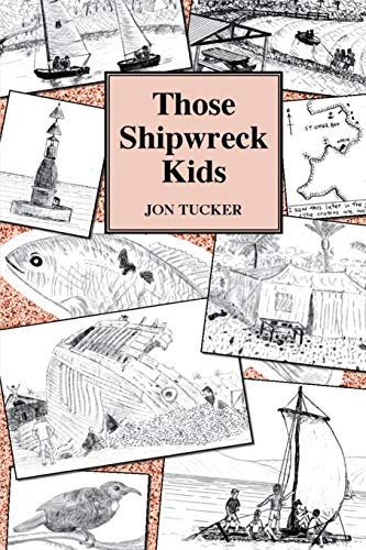 Beispielbild fr Those Shipwreck Kids: 3 (Those Kids) zum Verkauf von WorldofBooks