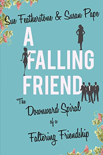 Stock image for A Falling Friend for sale by WorldofBooks