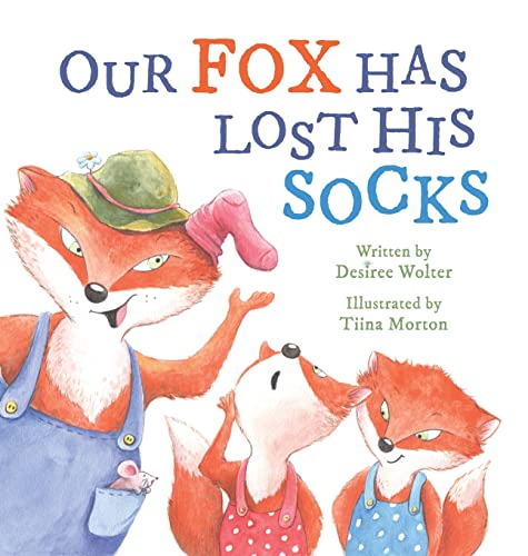 Imagen de archivo de Our Fox Has Lost His Socks a la venta por PBShop.store US