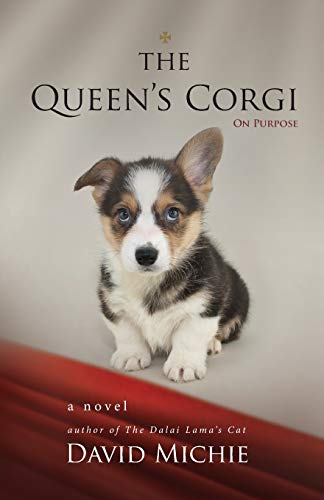 Beispielbild fr The Queen's Corgi: On Purpose zum Verkauf von BooksRun